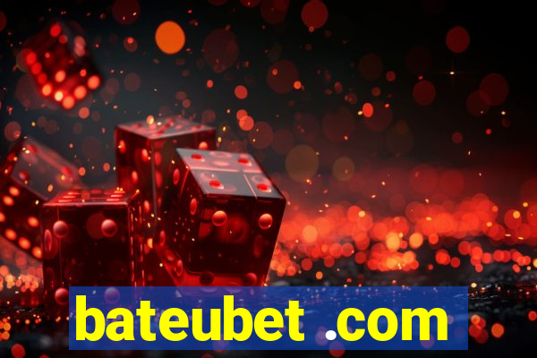 bateubet .com